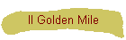 Il Golden Mile
