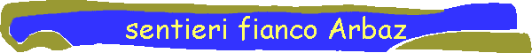 sentieri fianco Arbaz