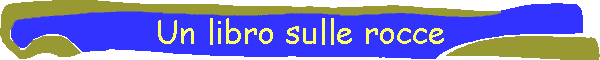 Un libro sulle rocce