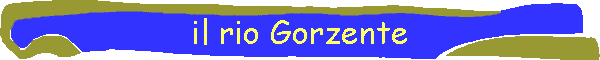 il rio Gorzente