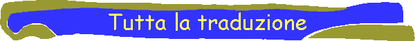 Tutta la traduzione