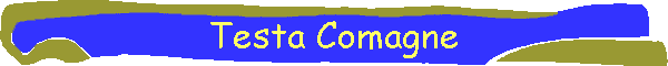 Testa Comagne